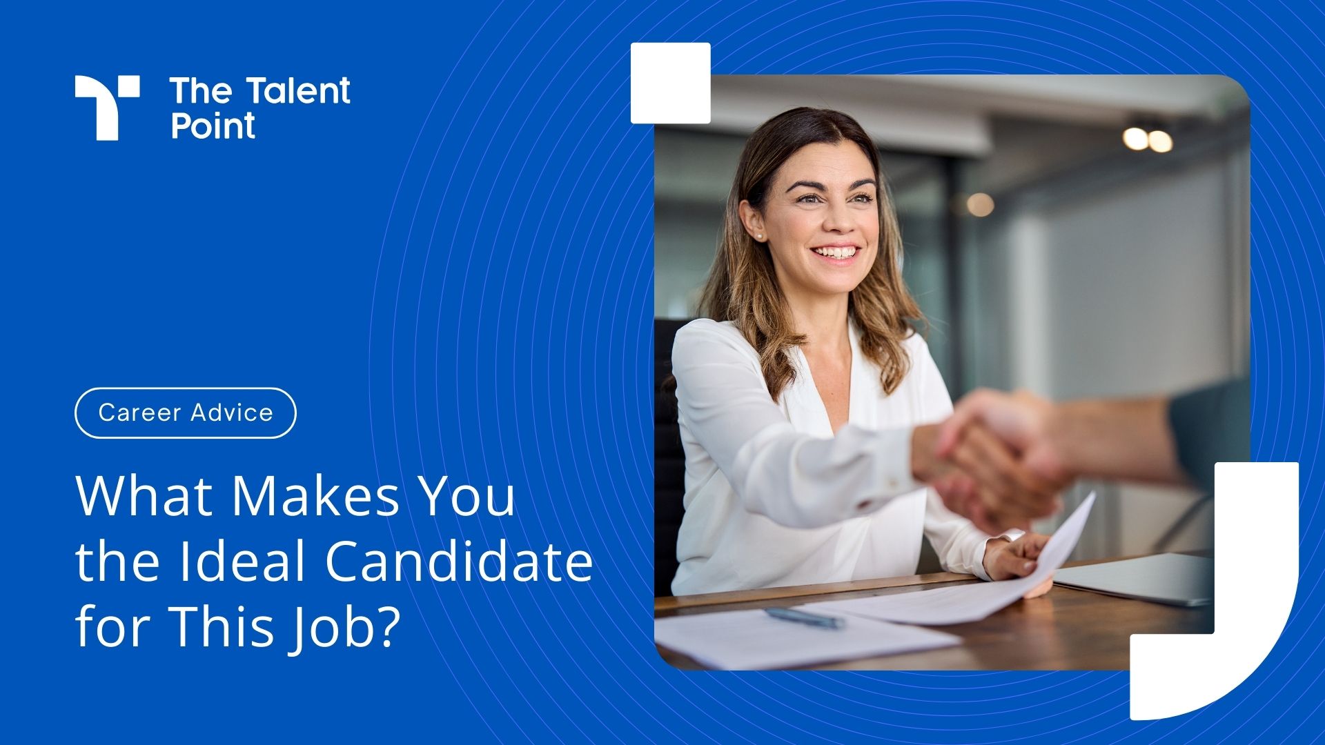How to answer: What makes you an ideal candidate for this job?